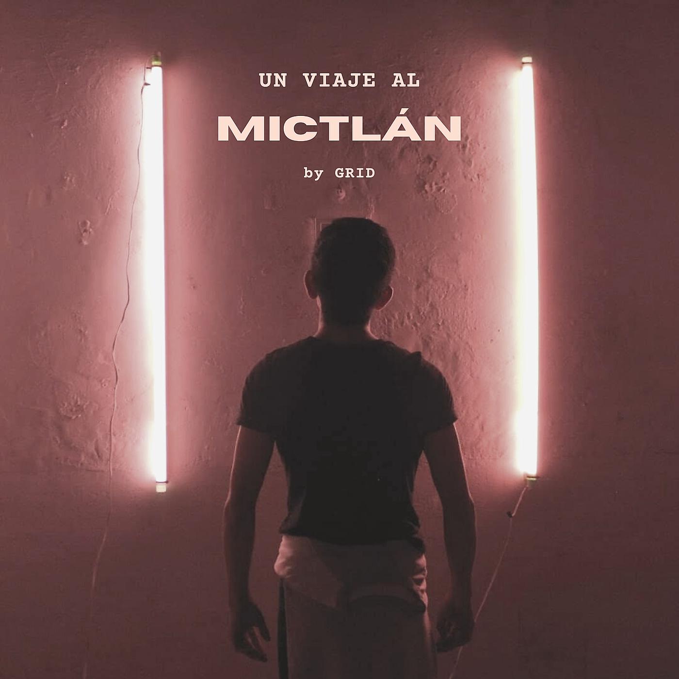 Постер альбома Un Viaje Al Mictlán