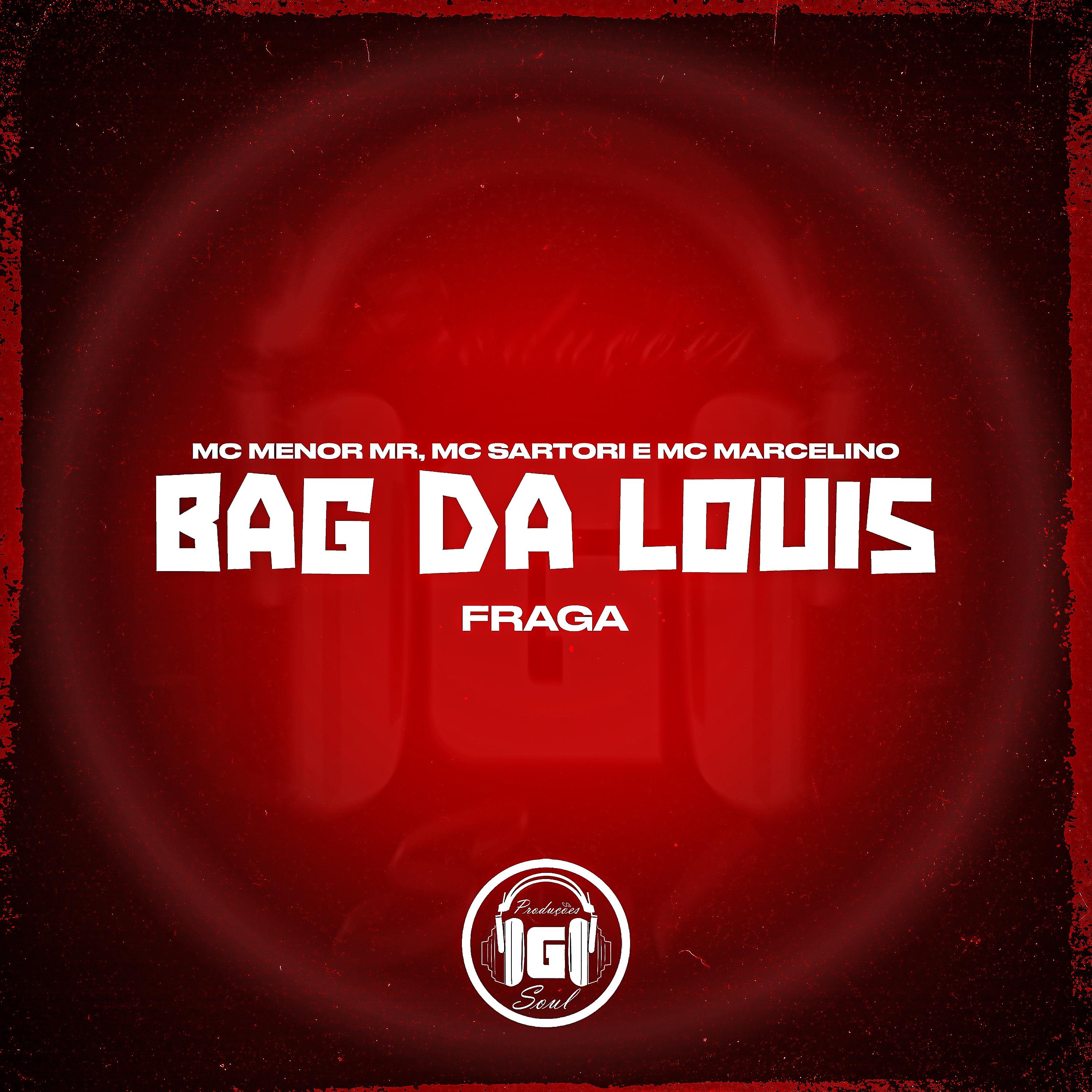 Постер альбома Bag da Louis