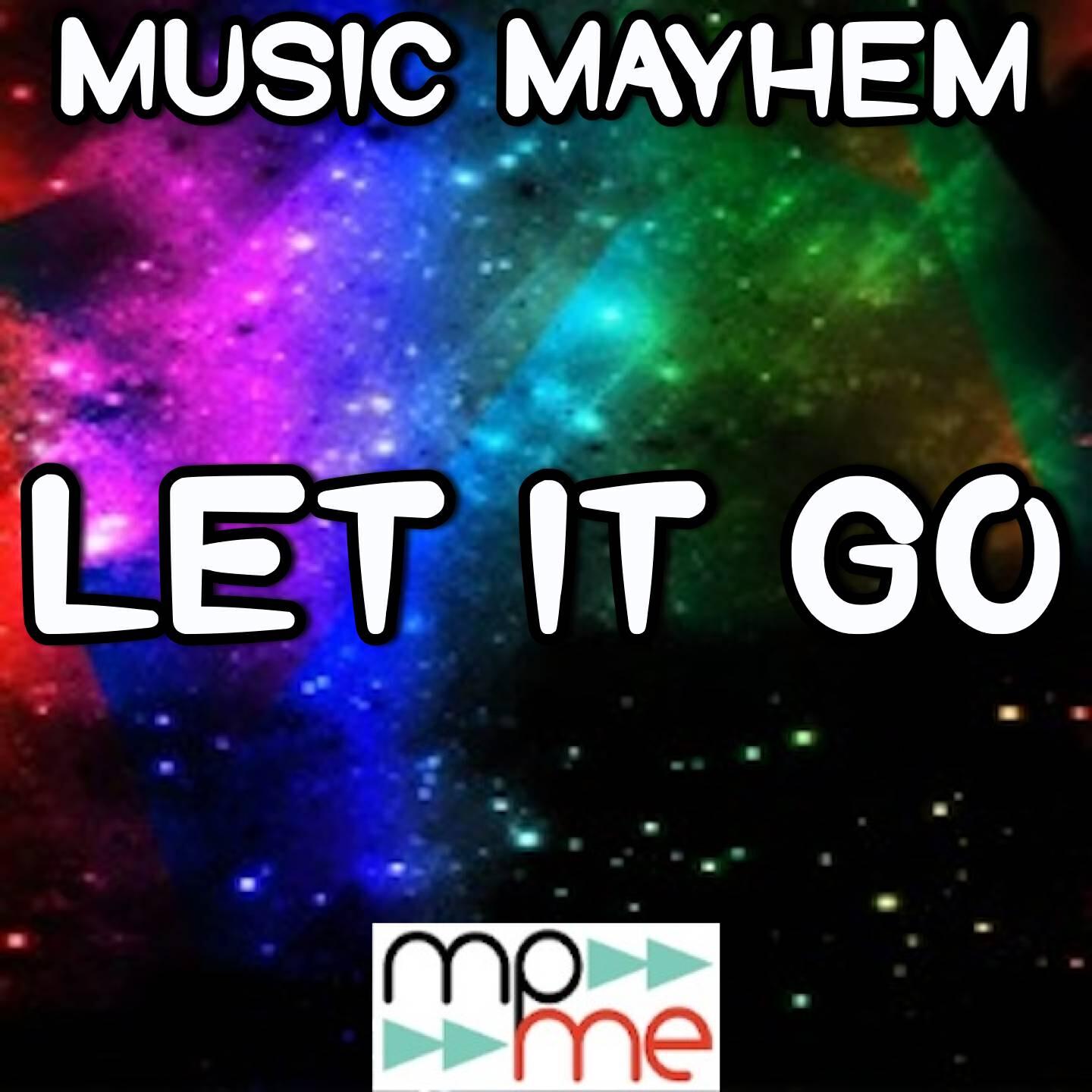 Music Mayhem - Let It Go - A Tribute to James Bay