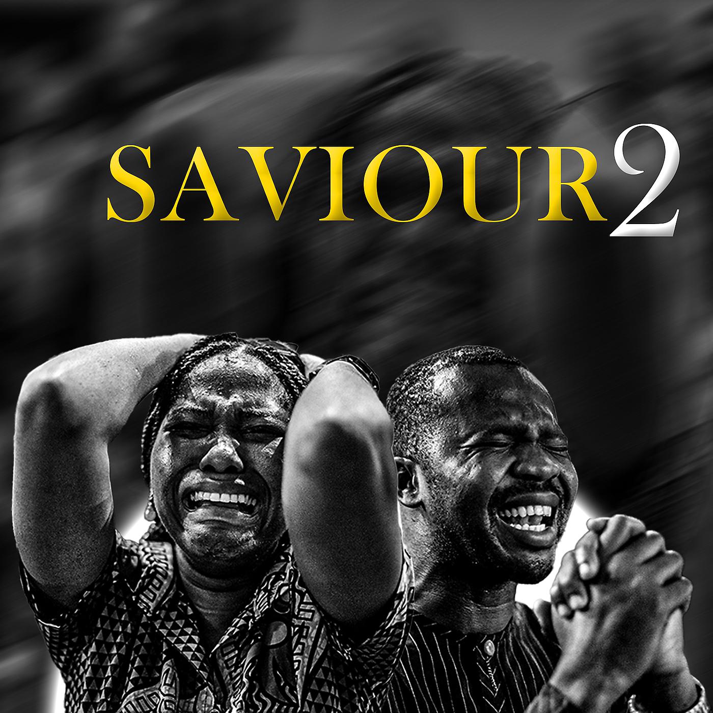Постер альбома Saviour 2