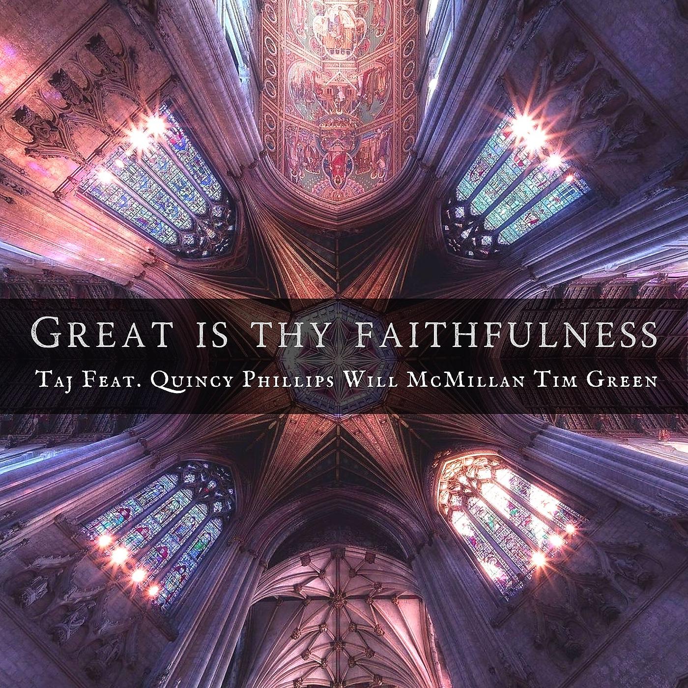 Постер альбома Great Is Thy Faithfulness