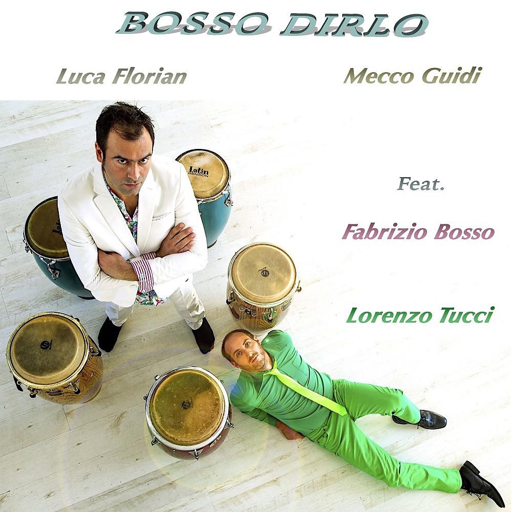 Постер альбома Bosso Dirlo