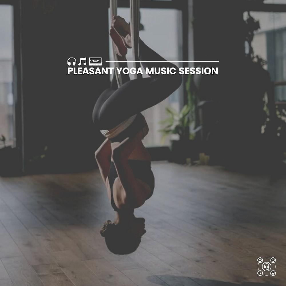 Постер альбома Pleasant Yoga Music Session