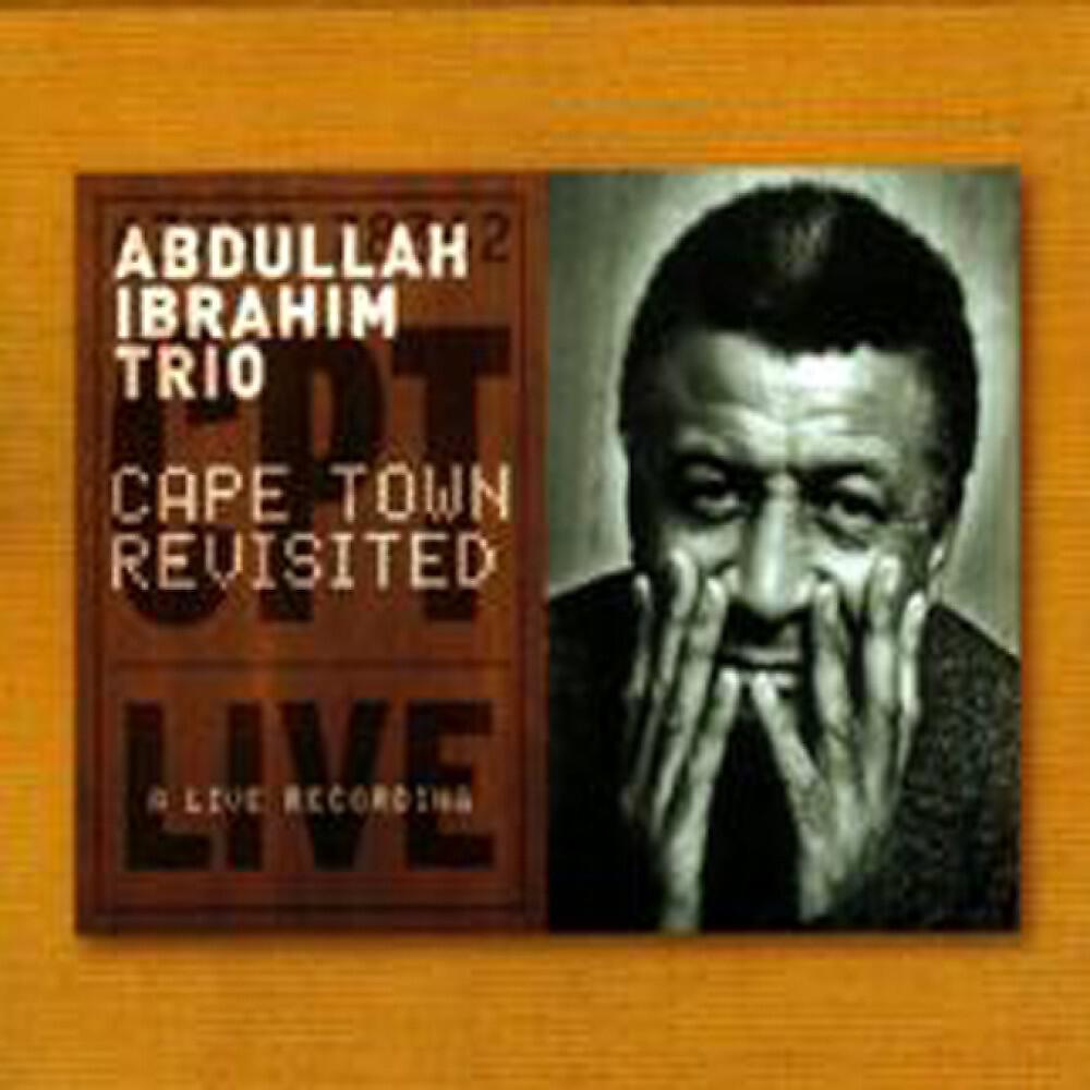 Abdullah Ibrahim - Cape Town To Congo Square 3: Too-Kah