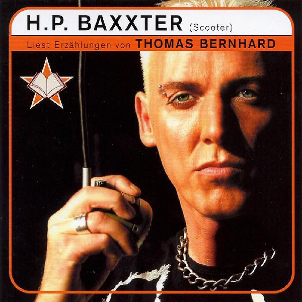 H.P. Baxxter (Scooter) - liest Erzaehlungen von Thomas Bernhard (Der Kassier)