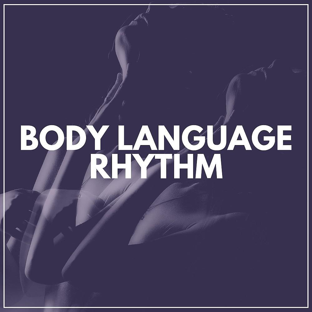 Постер альбома Body Language Rhythm