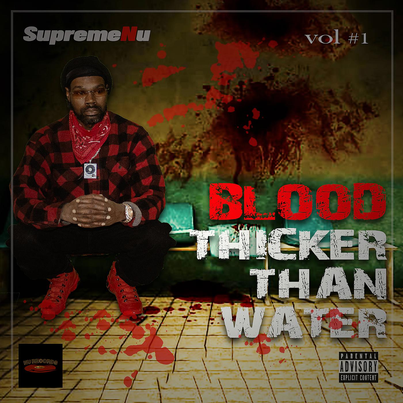 Постер альбома Blood Thicker Than Water, Vol. 1