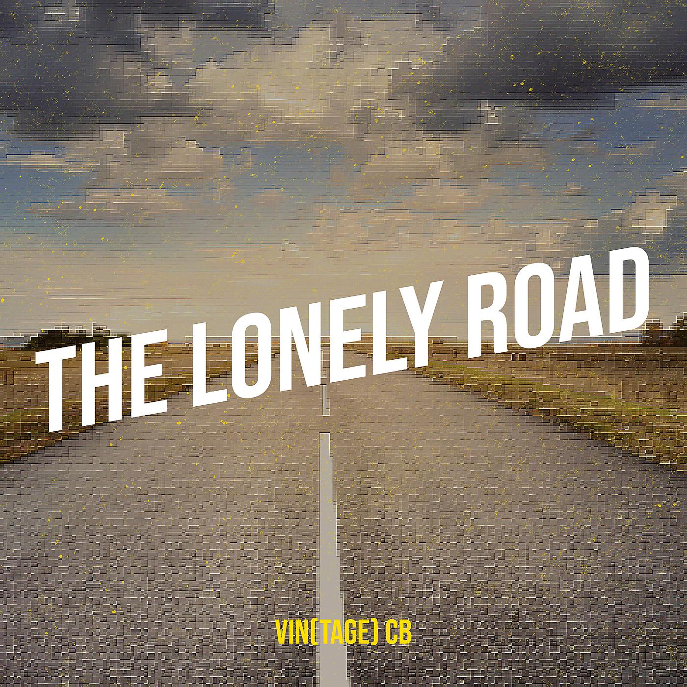 Постер альбома The Lonely Road