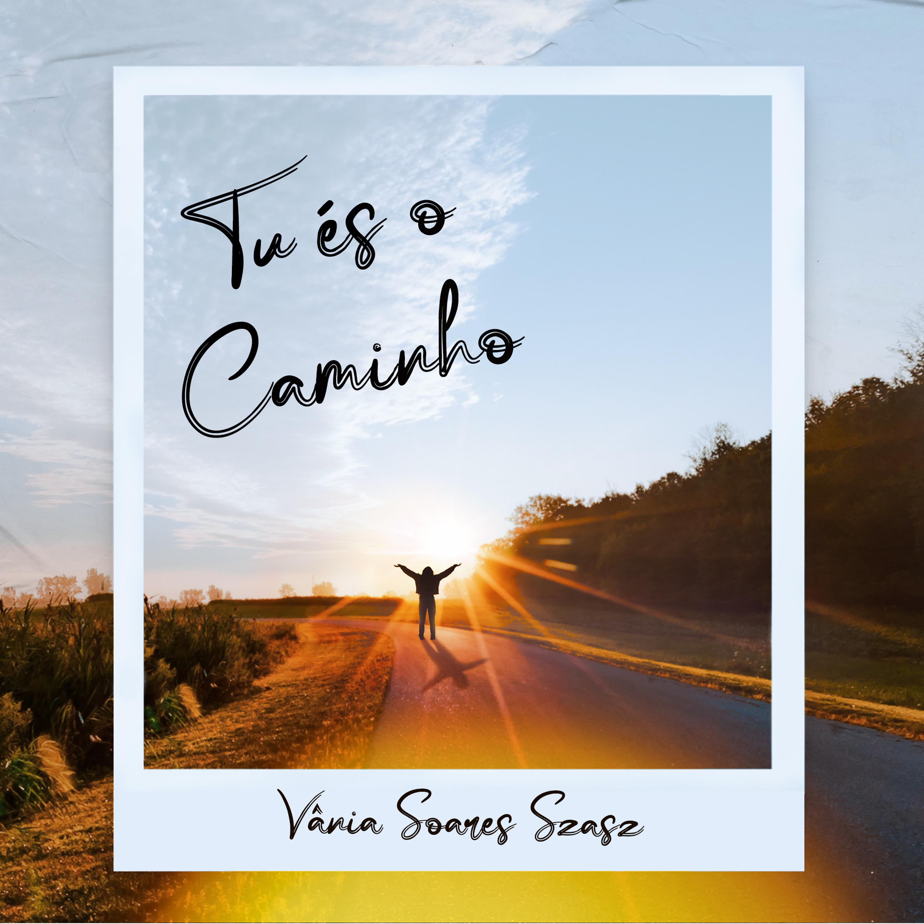 Постер альбома Tu És o Caminho