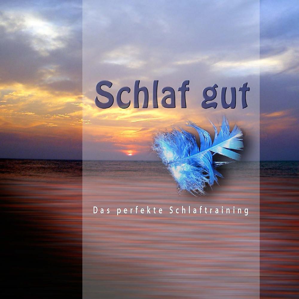 Постер альбома Schlaf Gut - Am Meer