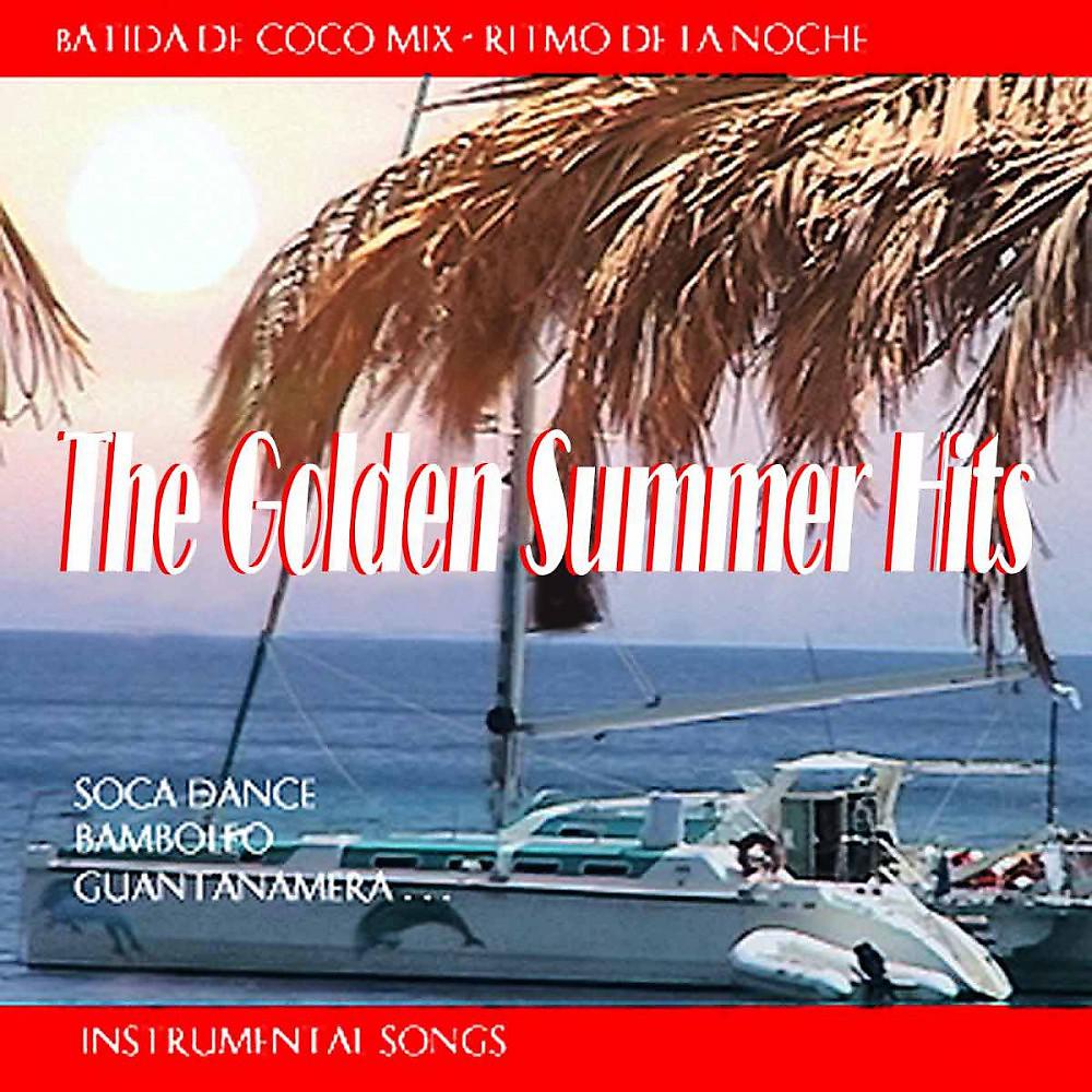 Постер альбома The Golden Summer Hits