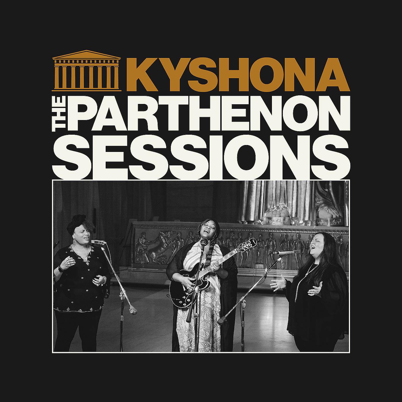 Постер альбома Kyshona (The Parthenon Sessions)