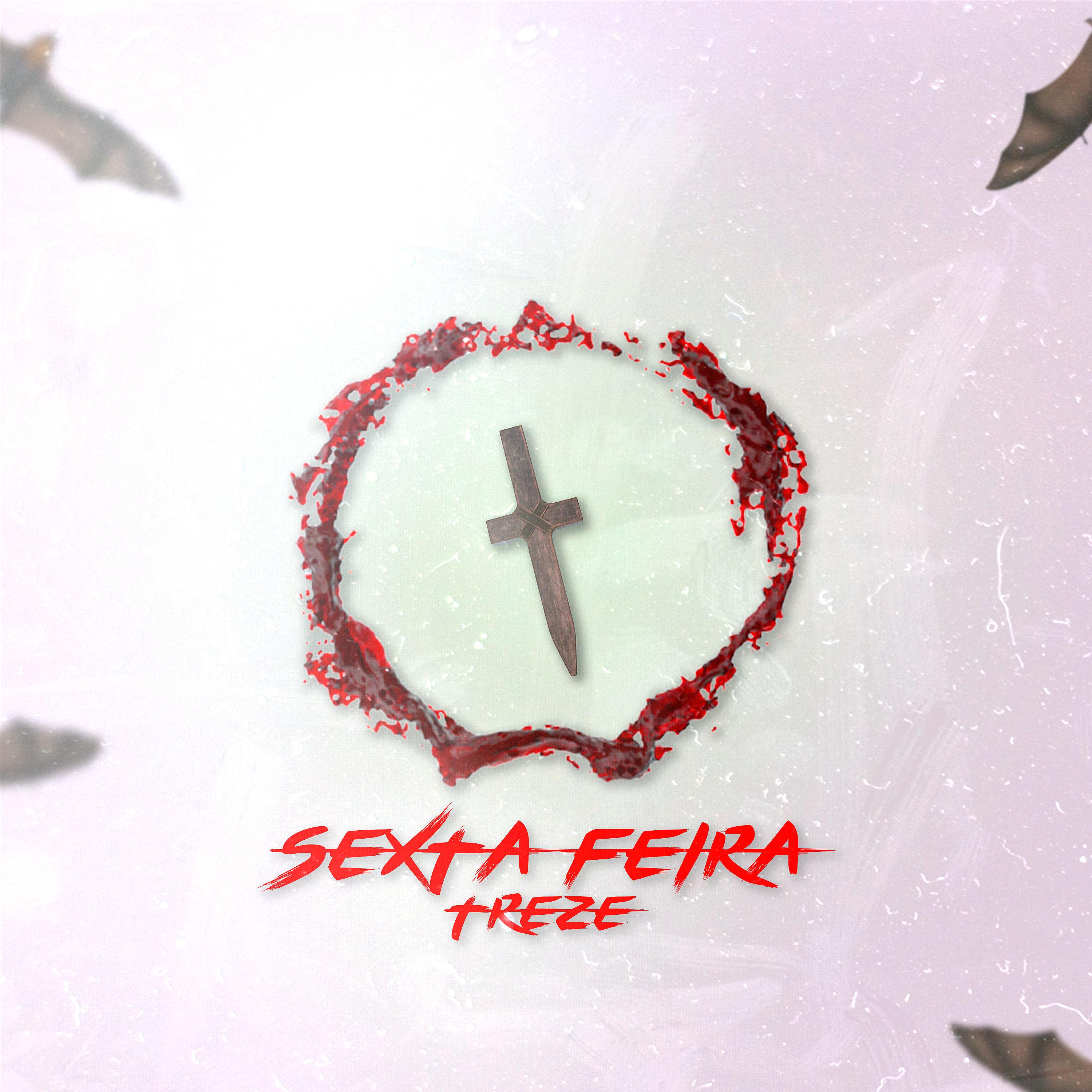 Постер альбома Sexta-Feira 13