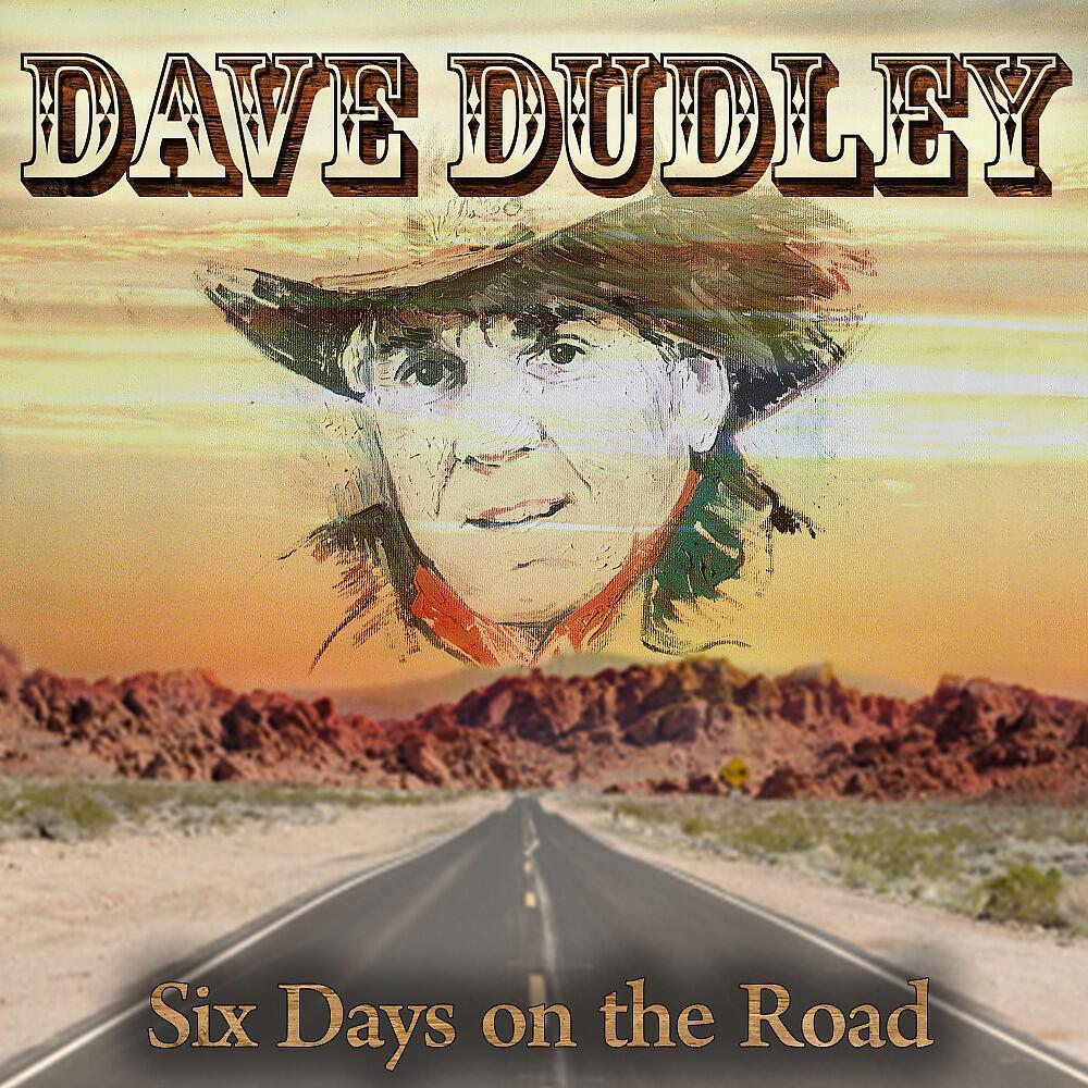 Dave Dudley - Rollin' on - We Gone