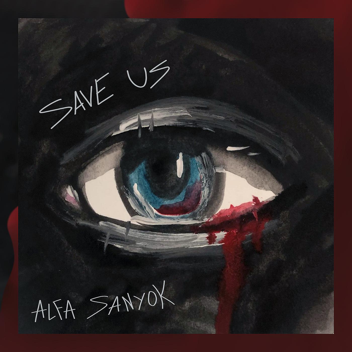 Постер альбома Save Us