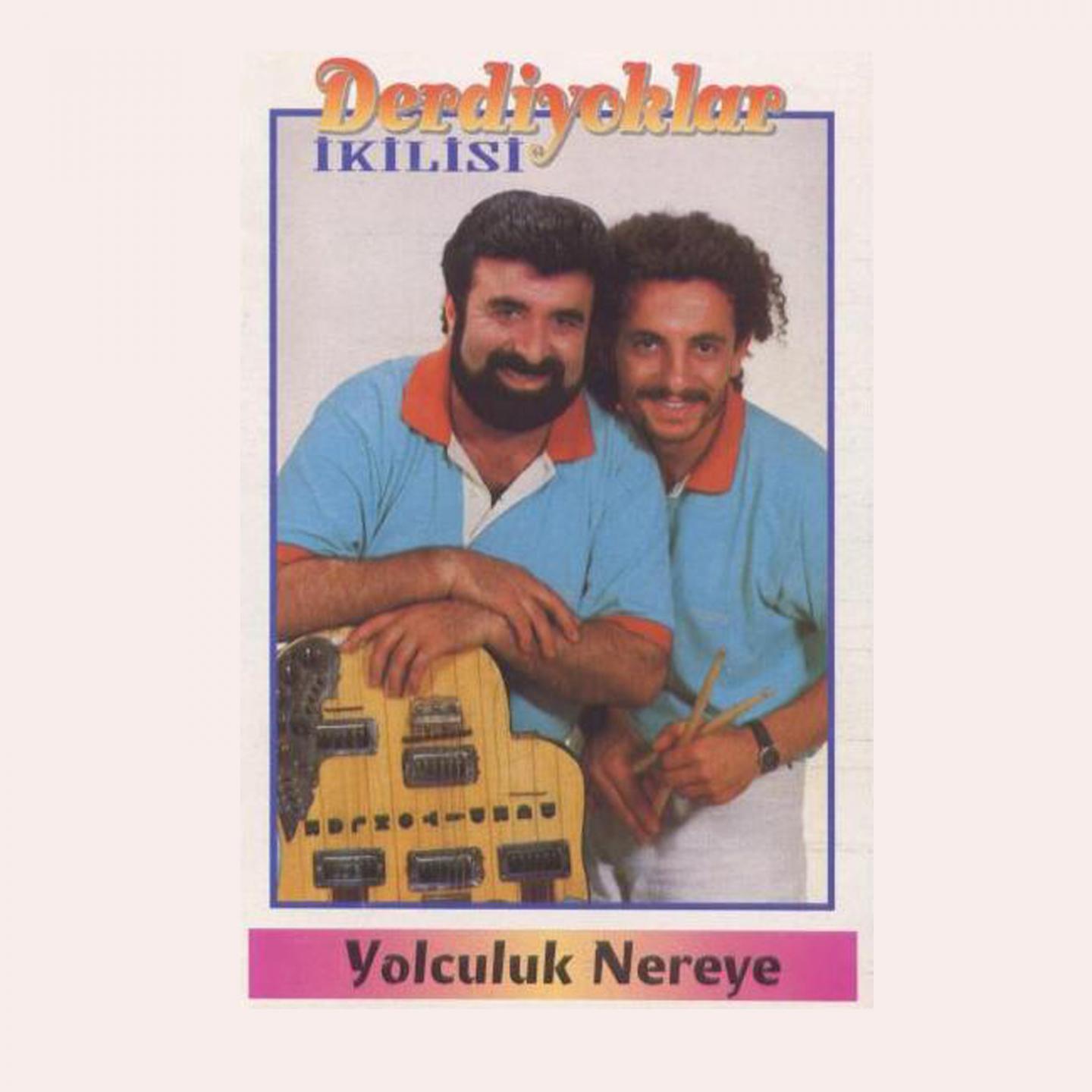 Постер альбома Yolculuk Nereye