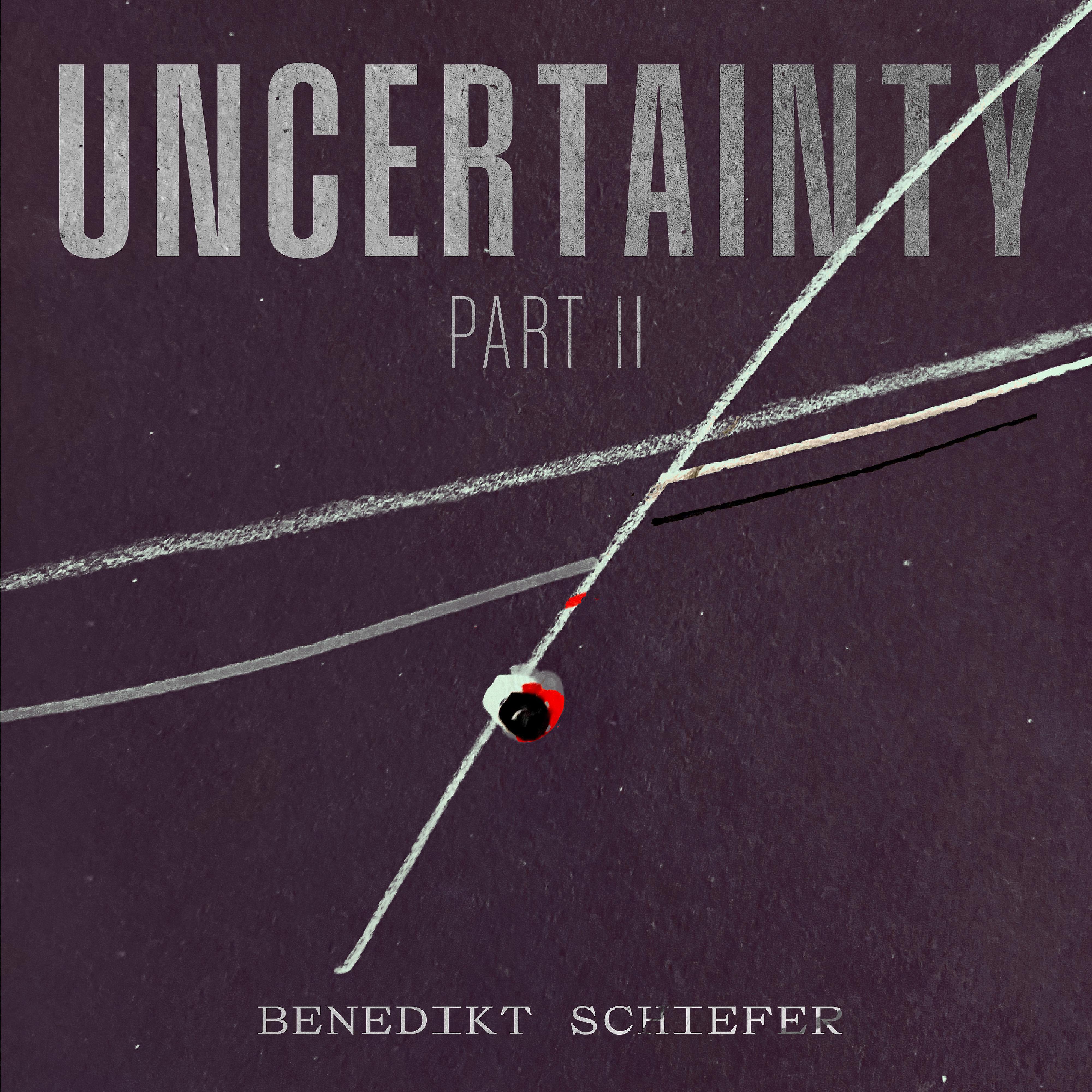 Постер альбома Uncertainty Part 2