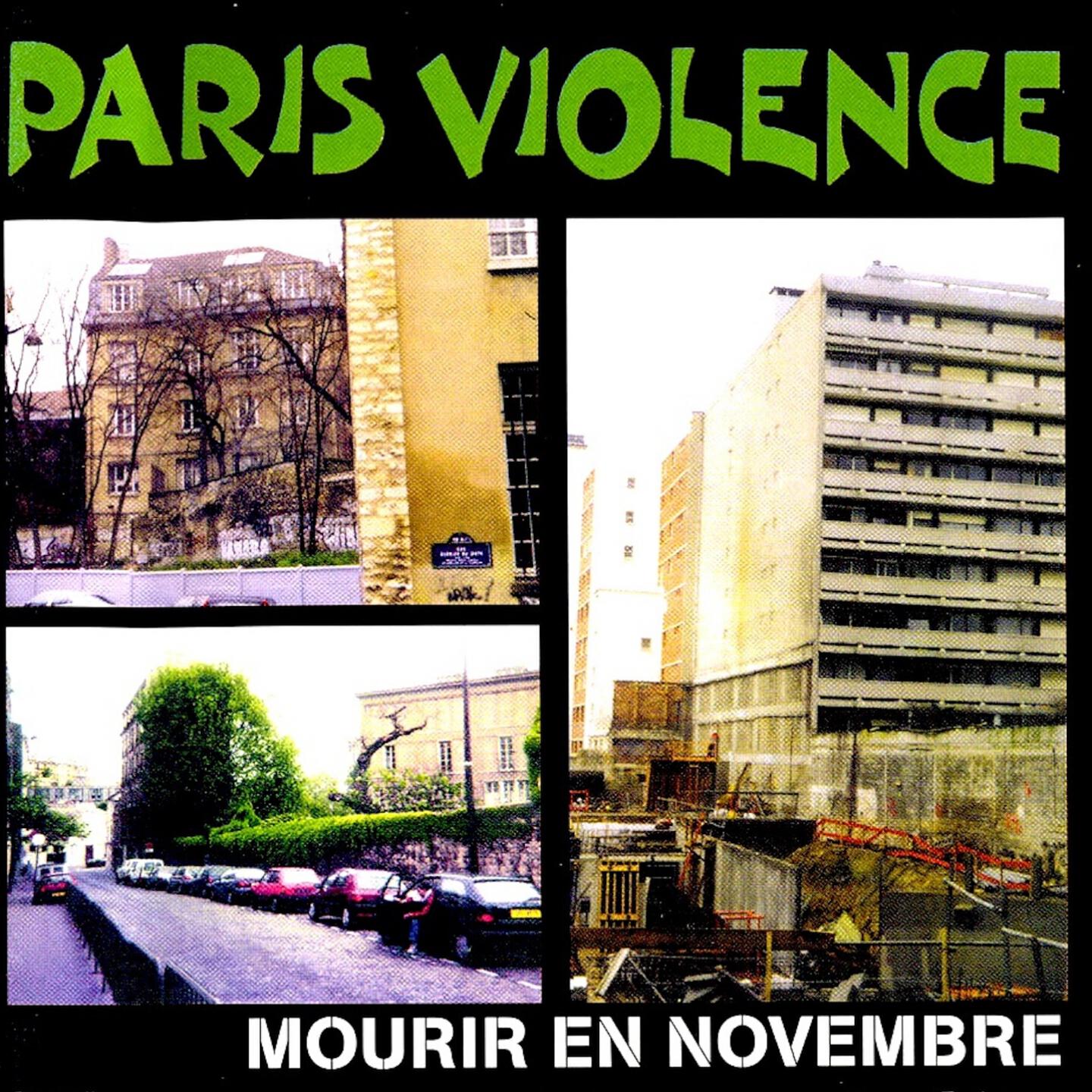 Paris Violence - Grandeur et décadence