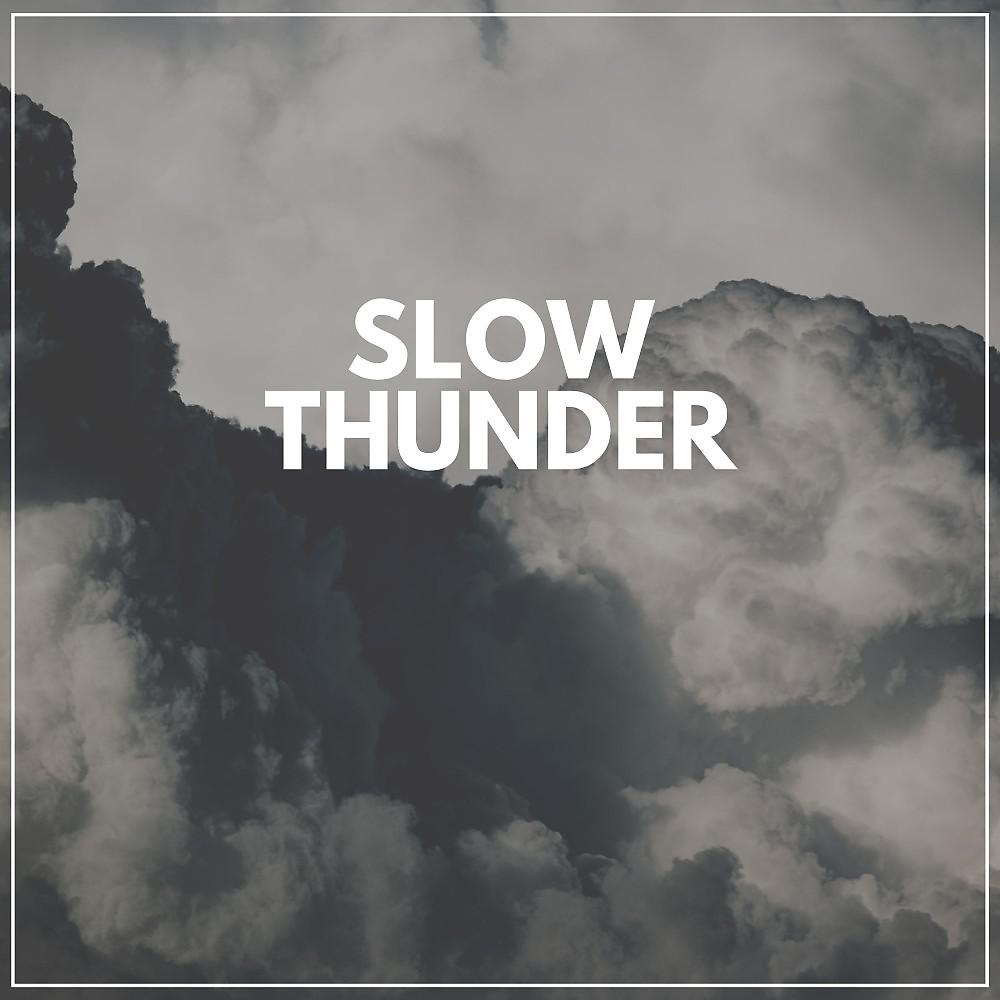 Постер альбома Slow Thunder