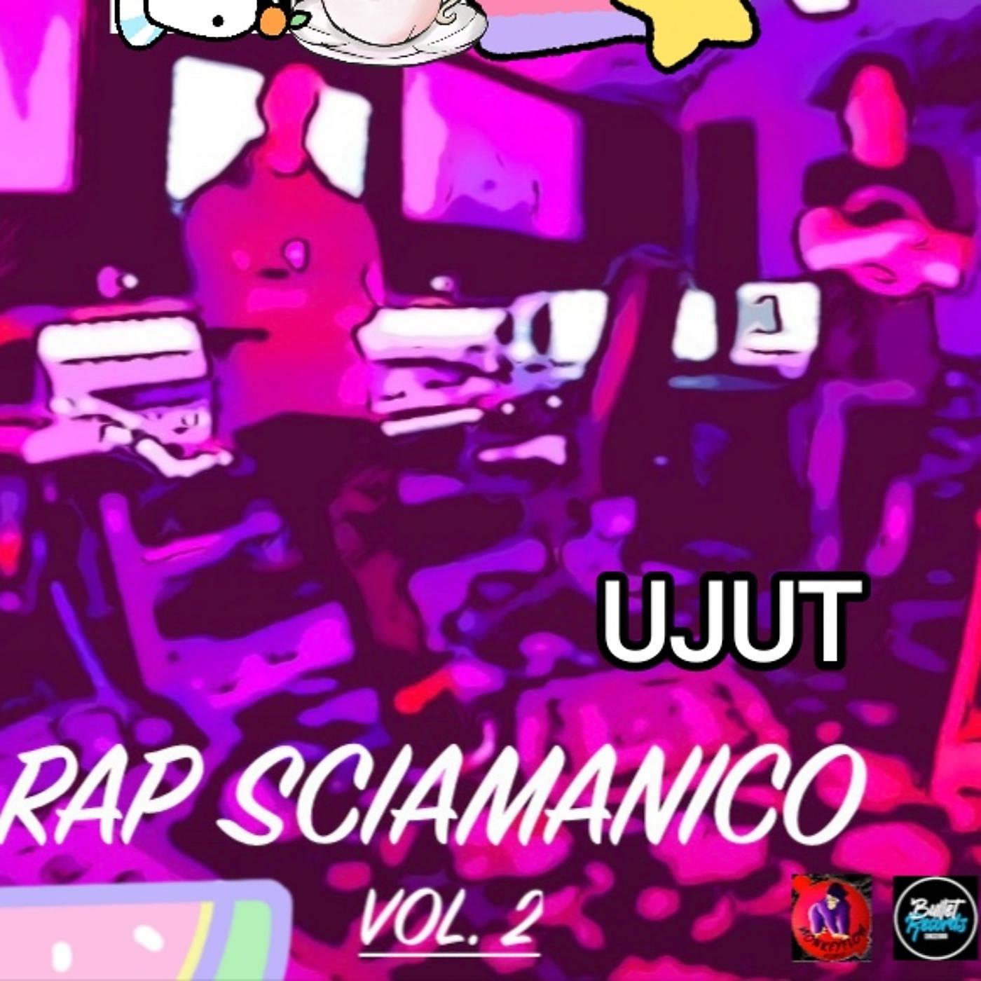 Постер альбома Rap Sciamanico, Vol.2