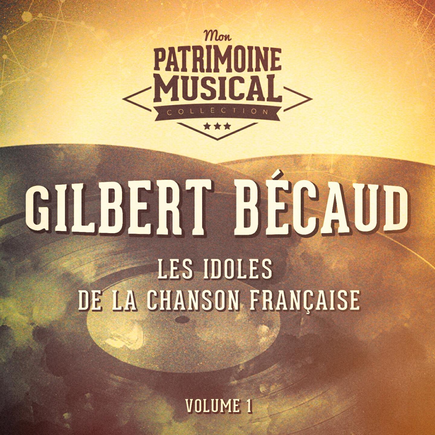 Gilbert Becaud - Si je pouvais un jour revivre ma vie