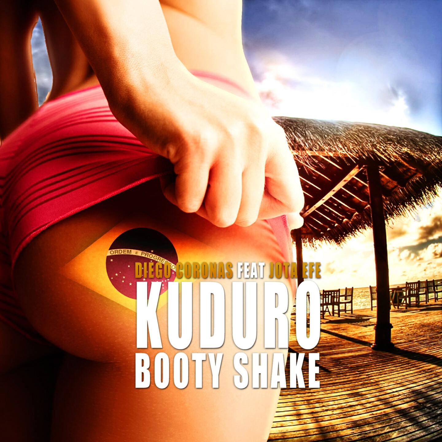 Diego Coronas - Kuduro Booty Shake (Remix by Yanis S)