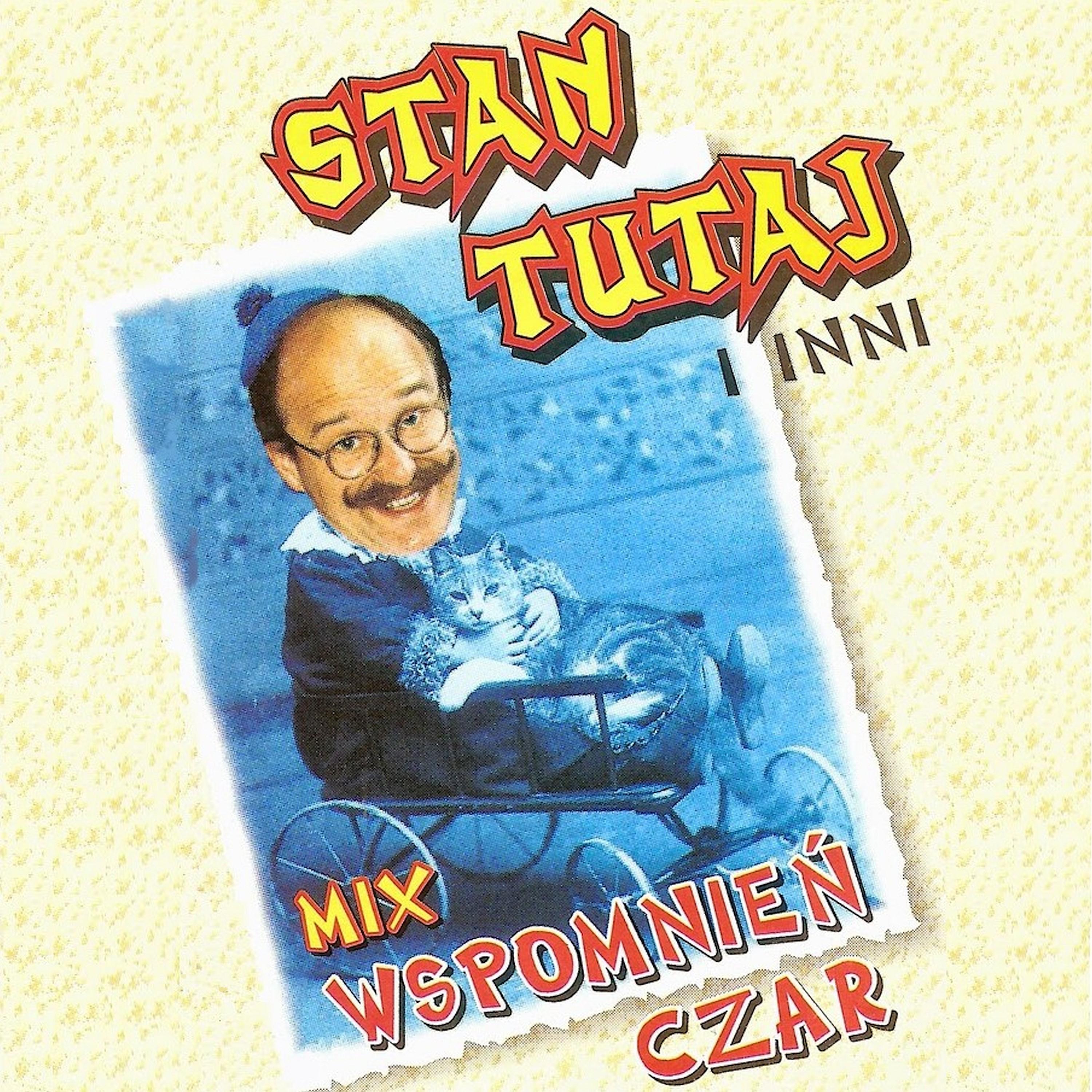 Постер альбома Stan Tutaj i inni