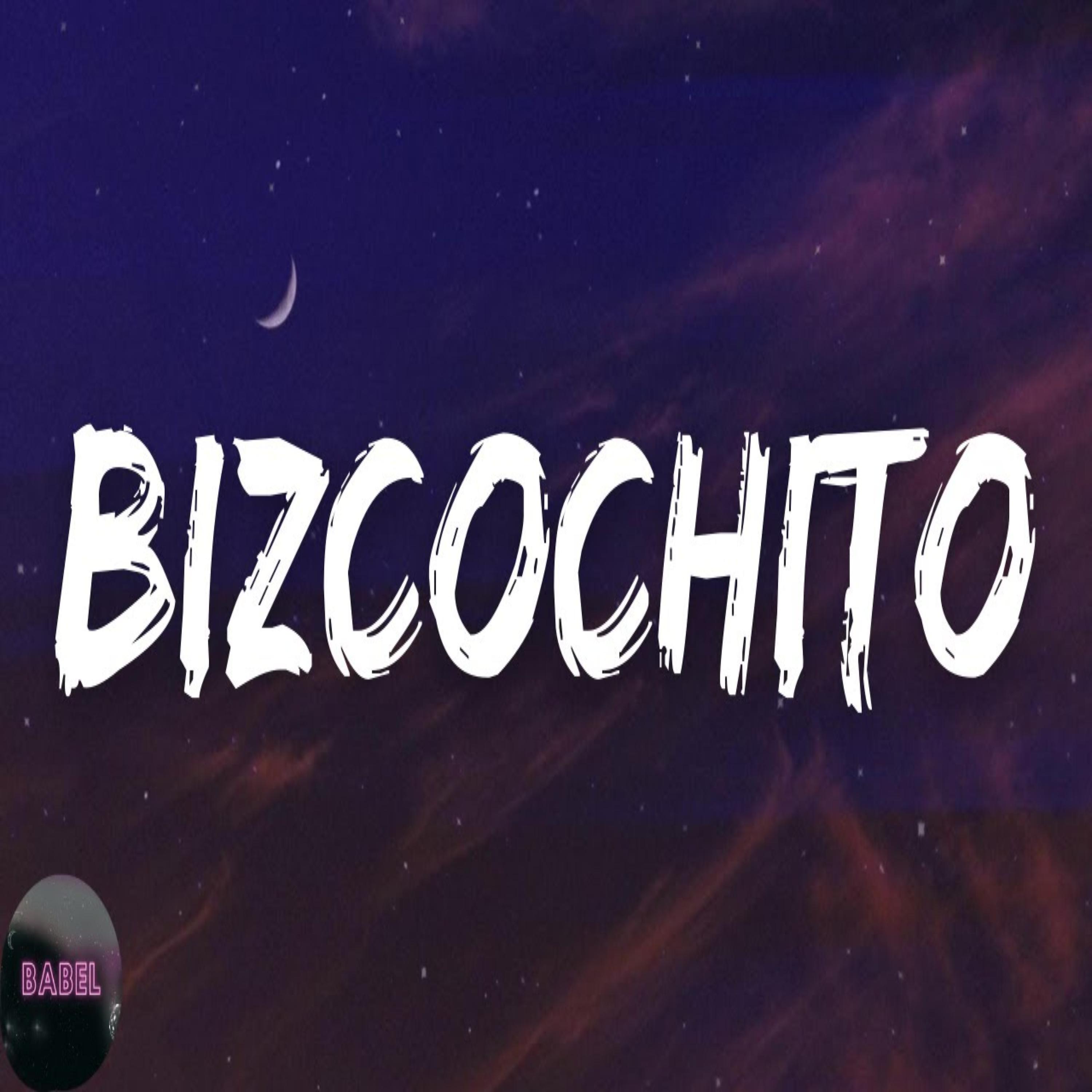 Постер альбома Bizcochito