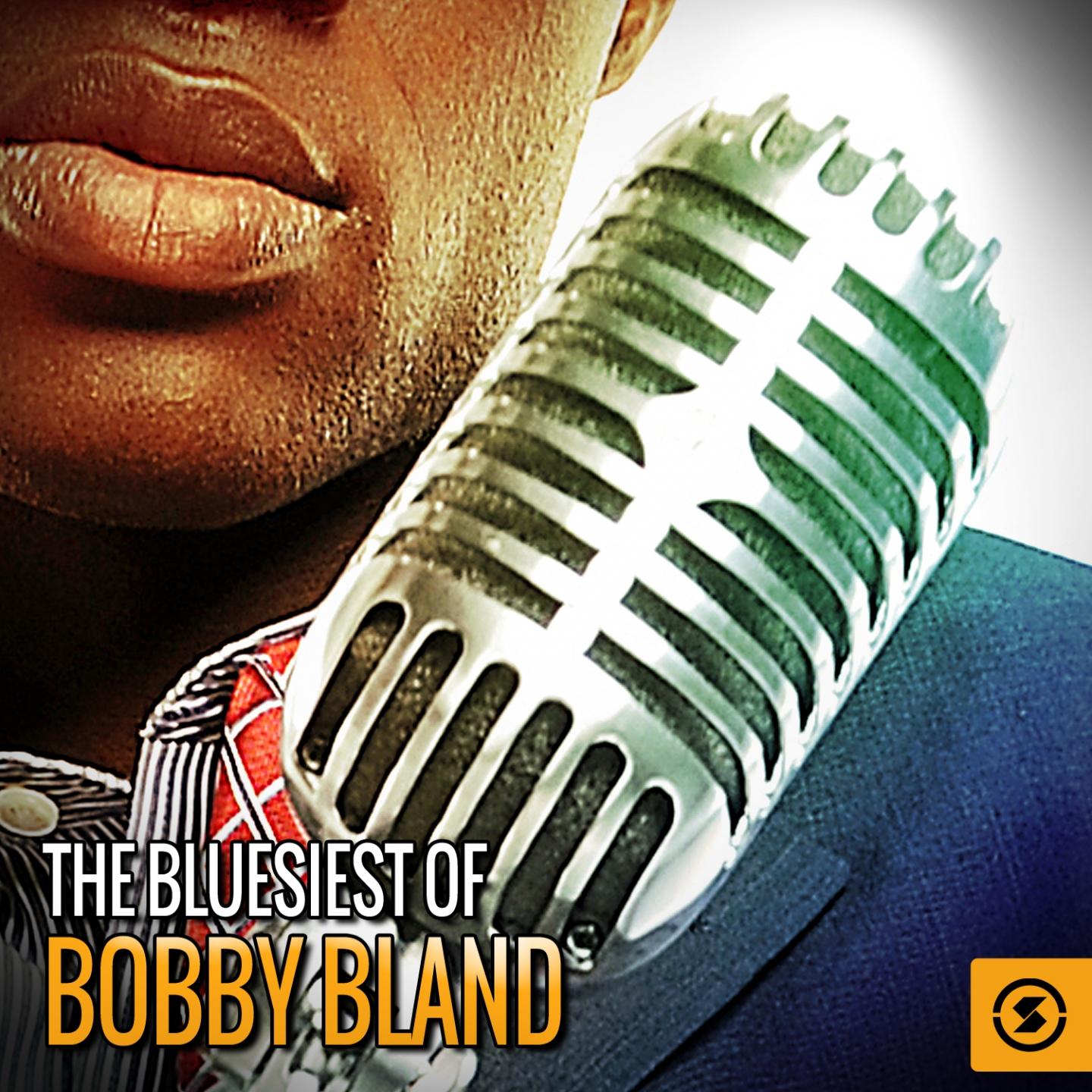 Постер альбома The Bluesiest of Bobby Bland