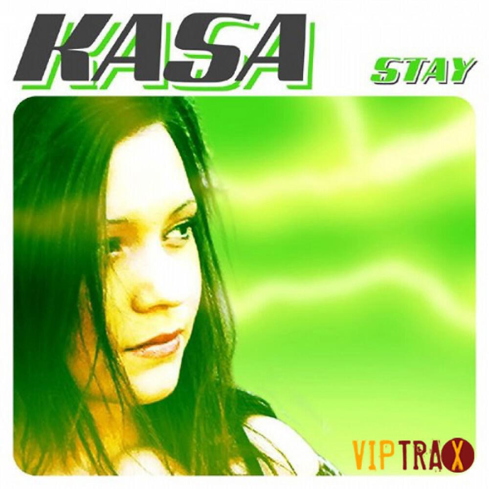 KASA - Stay (Adex Remix)