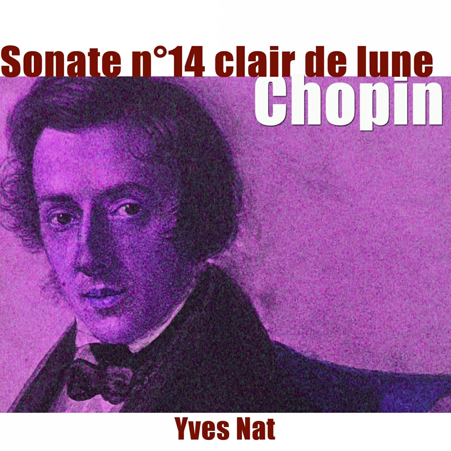 Yves Nat - Sonate pour piano No. 14 in C-Sharp Minor, Op. 27 No. 2 