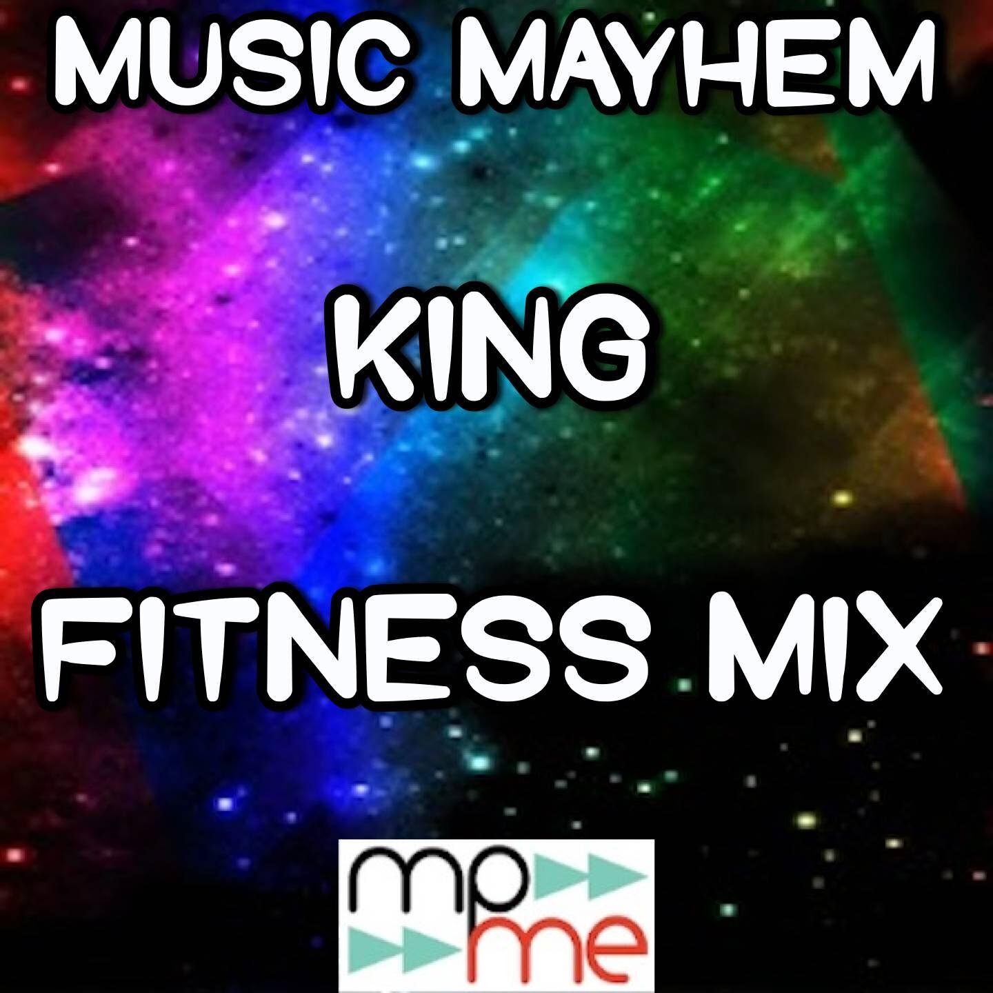 Music Mayhem - King (Fitness Mix) - Tribute to Years and Years (Instrumental Version)