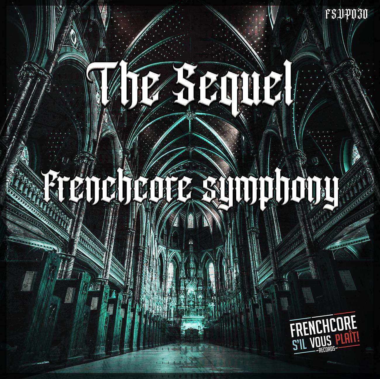 Постер альбома Frenchcore Symphony