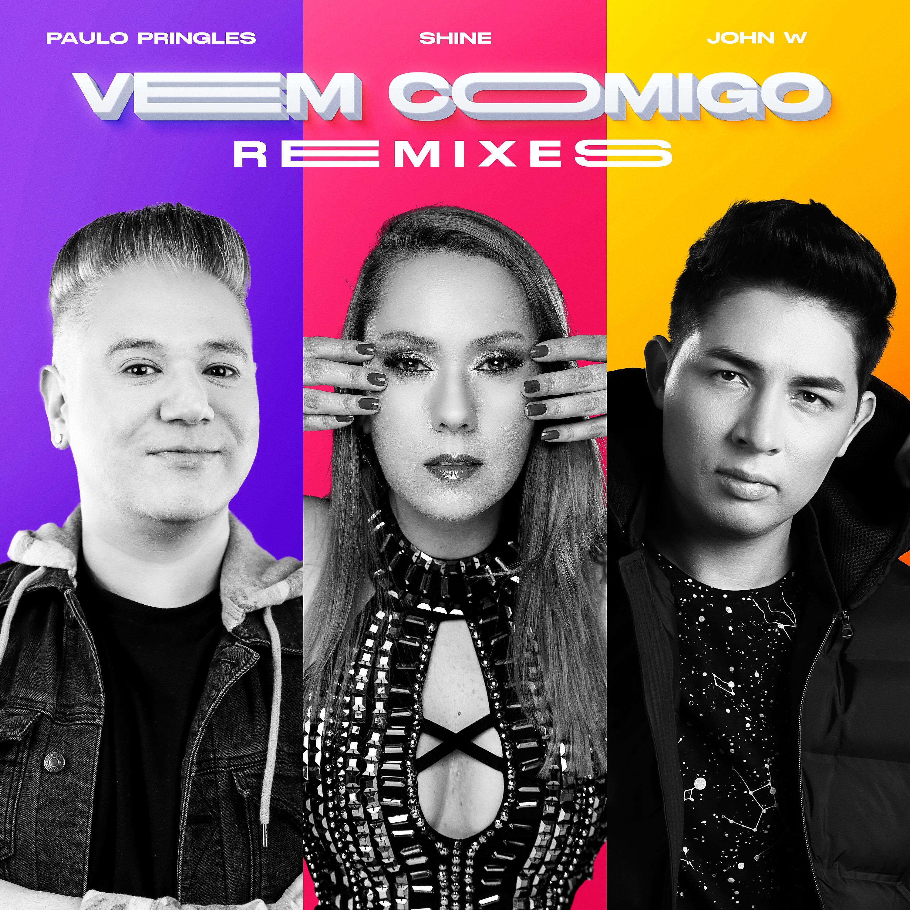 Постер альбома Vem Comigo (Remixes)