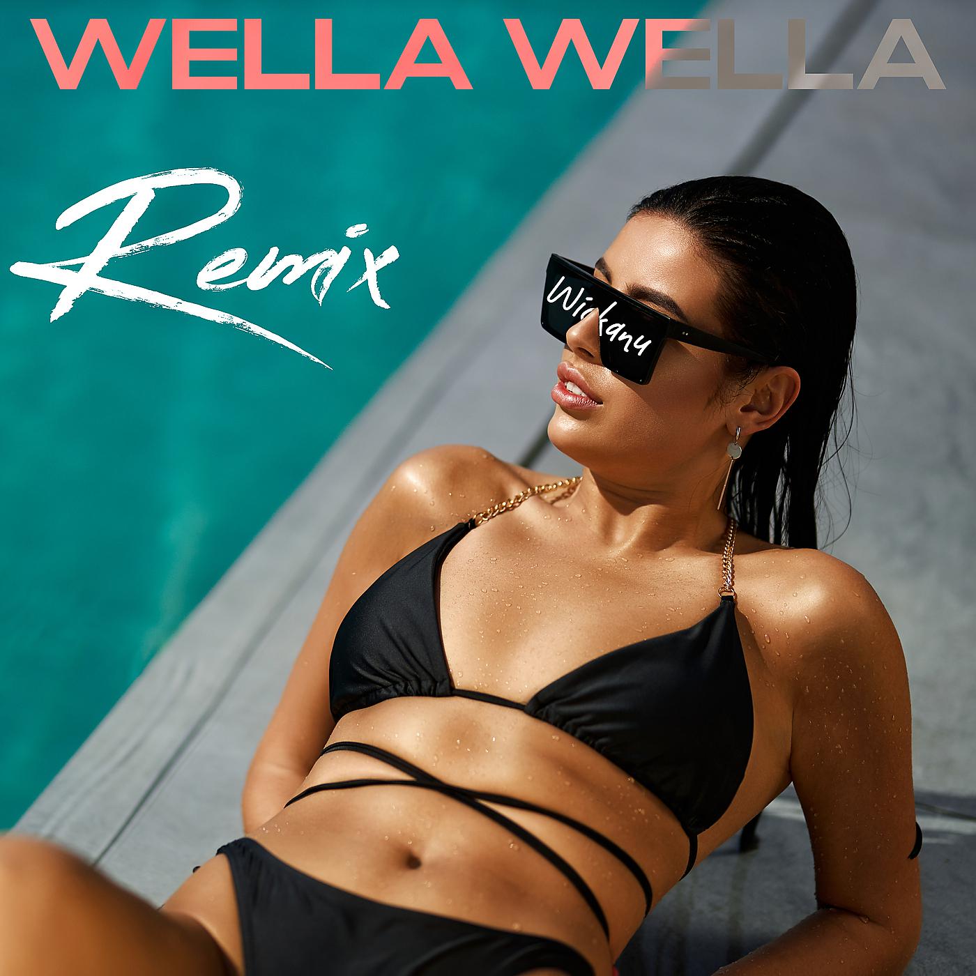 Постер альбома Wella Wella (Remix)