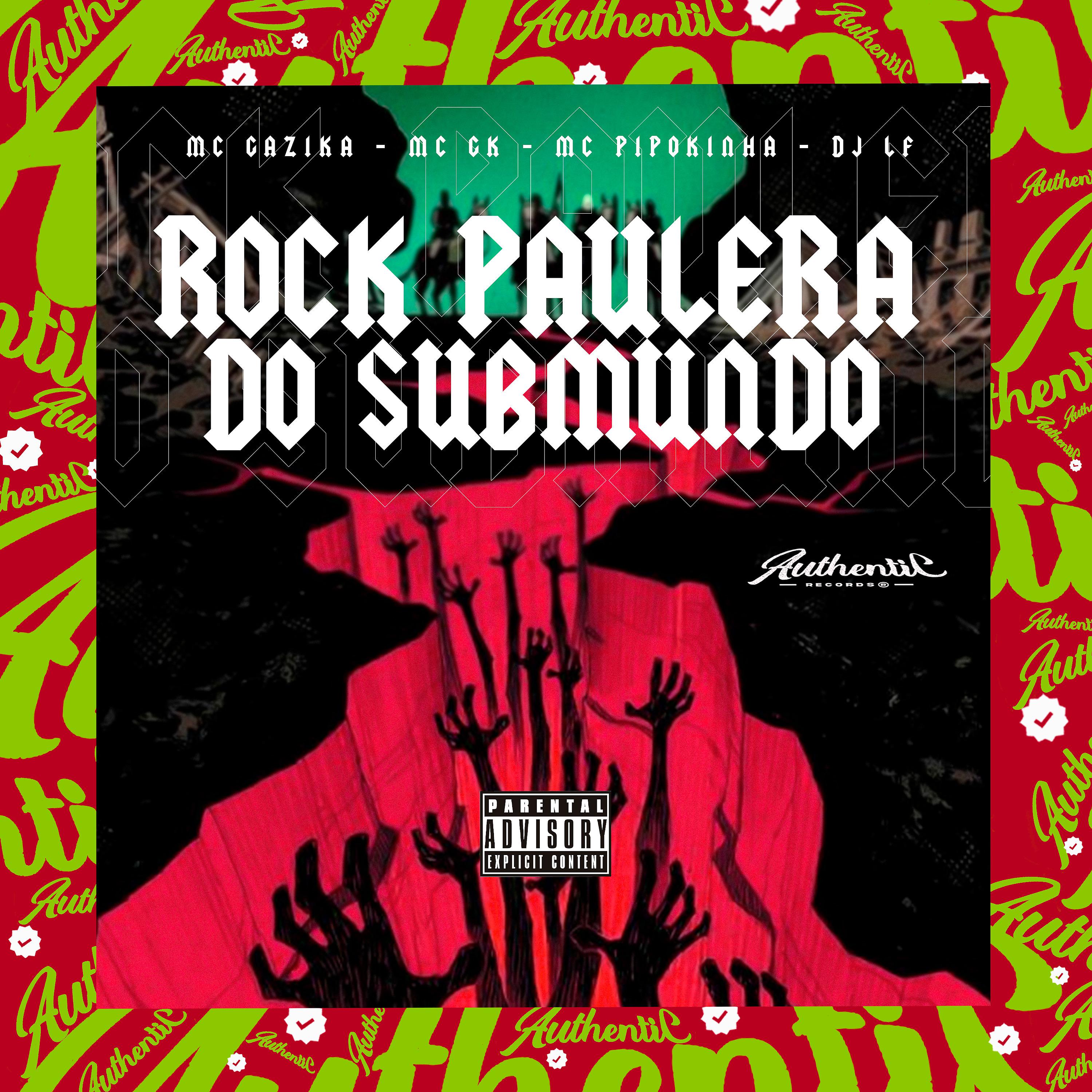Постер альбома Rock Paulera do Submundo