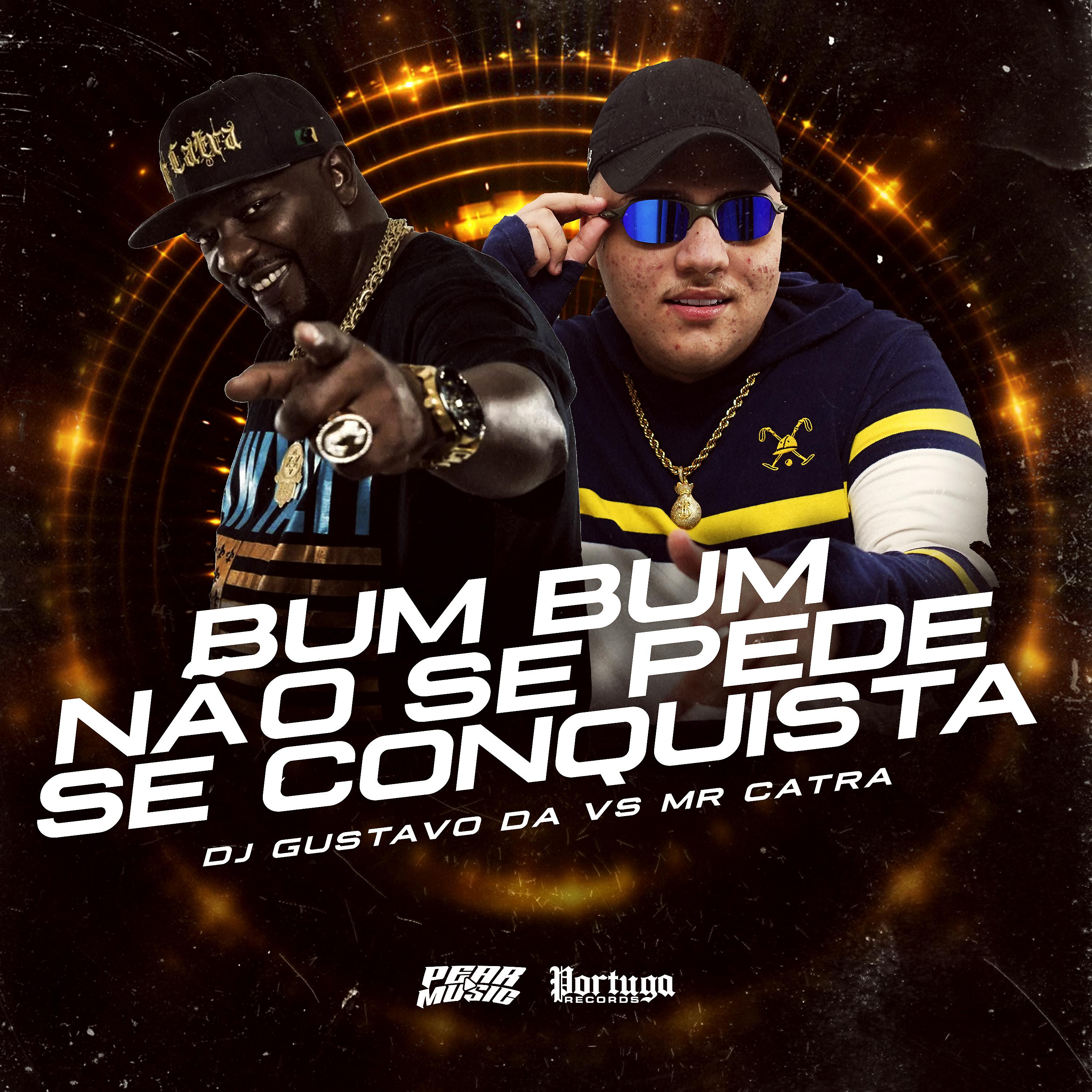 Постер альбома Bum Bum Não Se Pede - Se Conquista