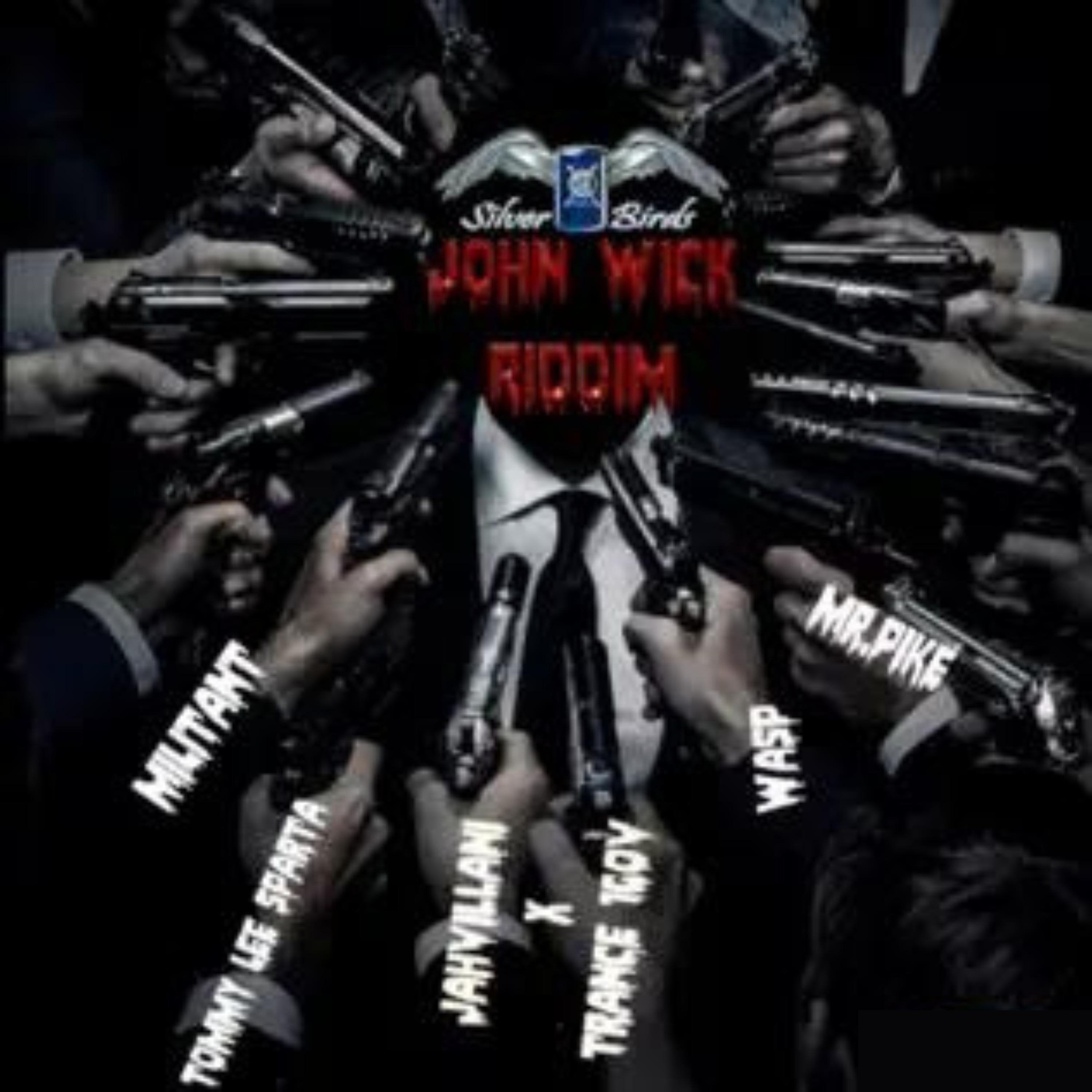 Постер альбома John Wick Riddim