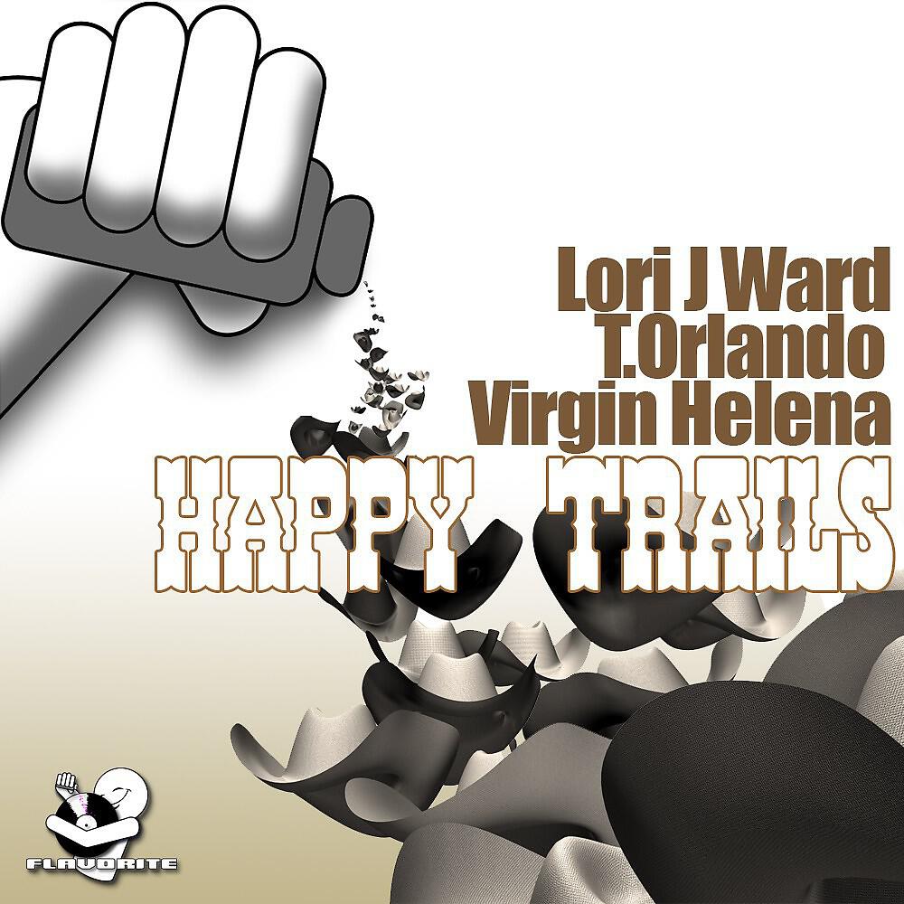 Lori J Ward - Happy Trails (Jonathan David Rmx)