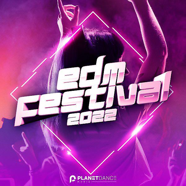 Постер альбома EDM Festival 2022