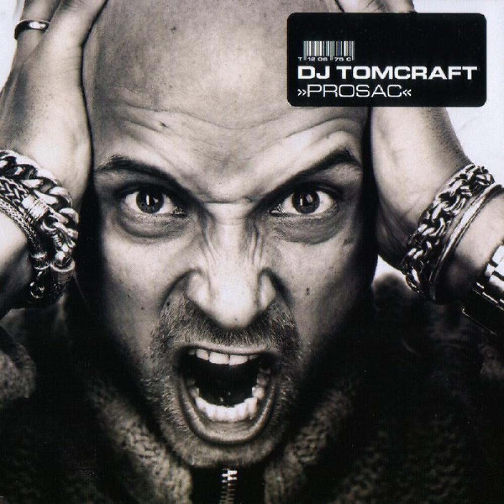 DJ Tomcraft - Prosac (TC-THC Mix)