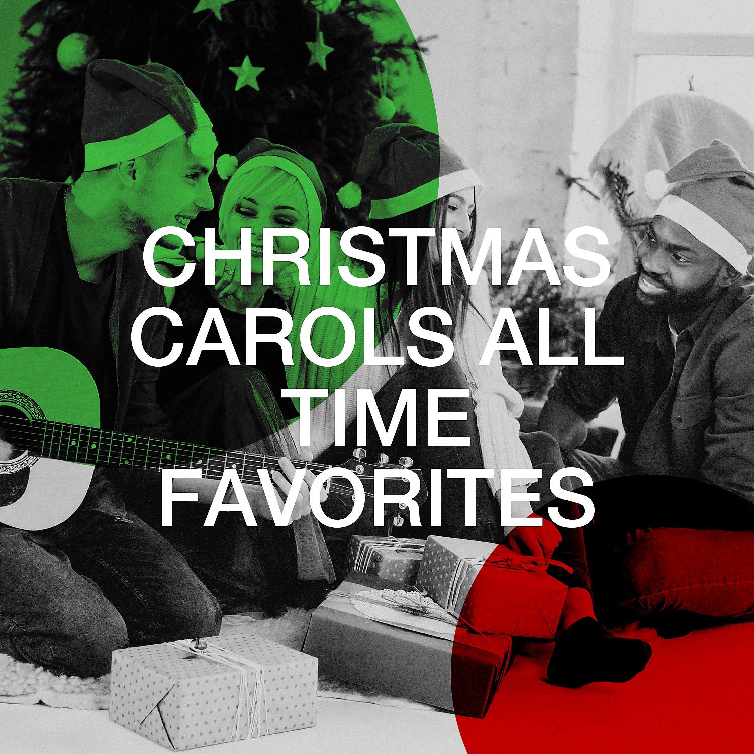 Постер альбома Christmas Carols All Time Favorites