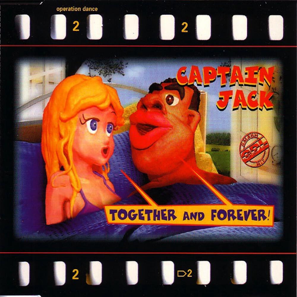 Captain Jack - Together and Forever