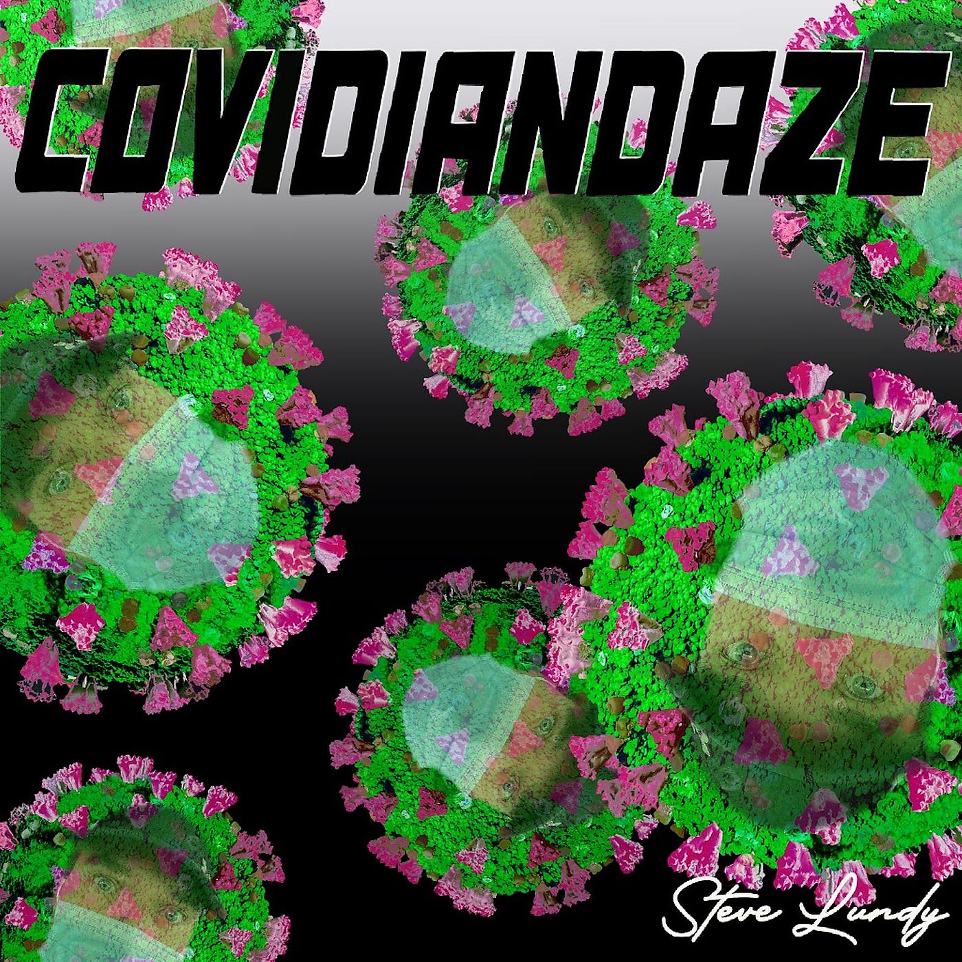 Постер альбома Covidian Daze