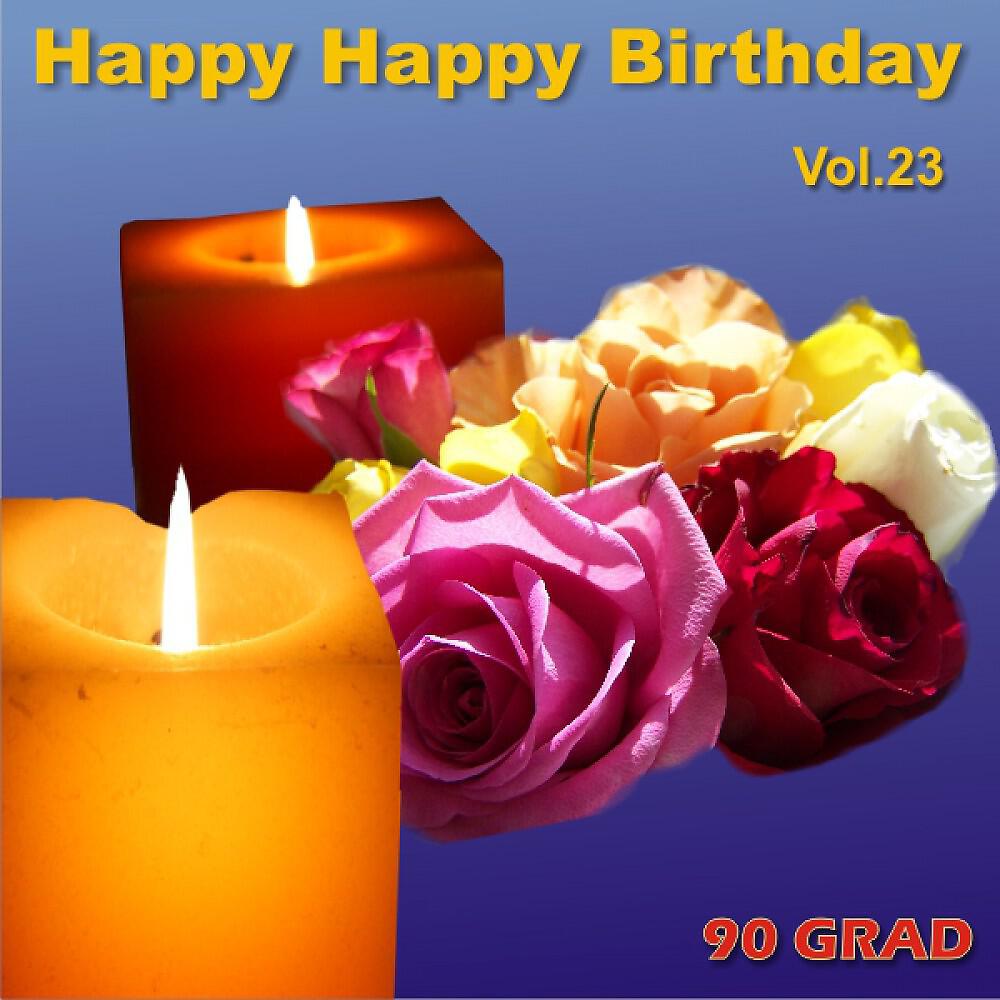 90 Grad - Happy Happy Birthday Yannis
