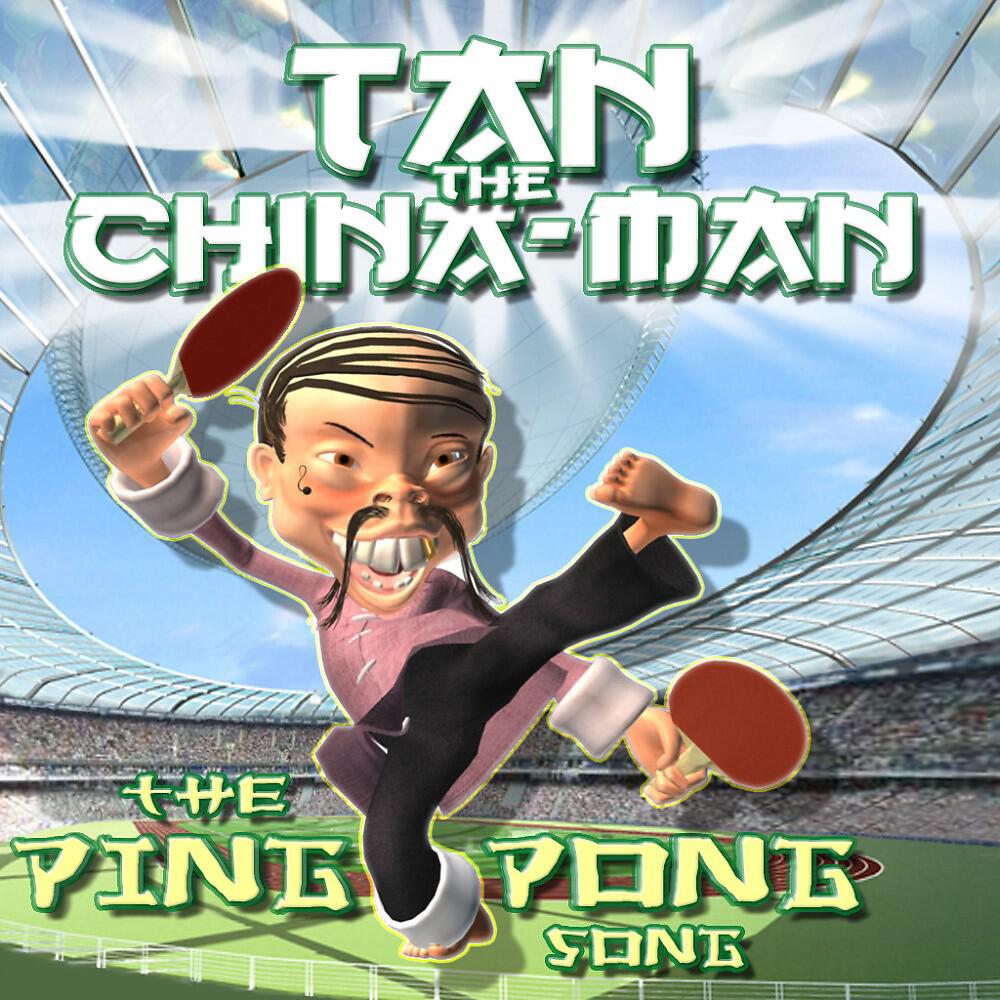 Tan The China Man - The Ping Pong Song (Club Mix)