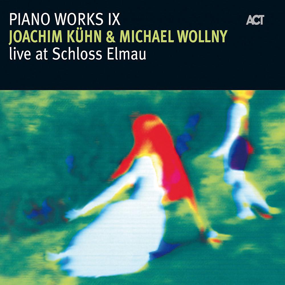 Постер альбома Joachim Kühn & Michael Wollny Live at Schloss Elmau