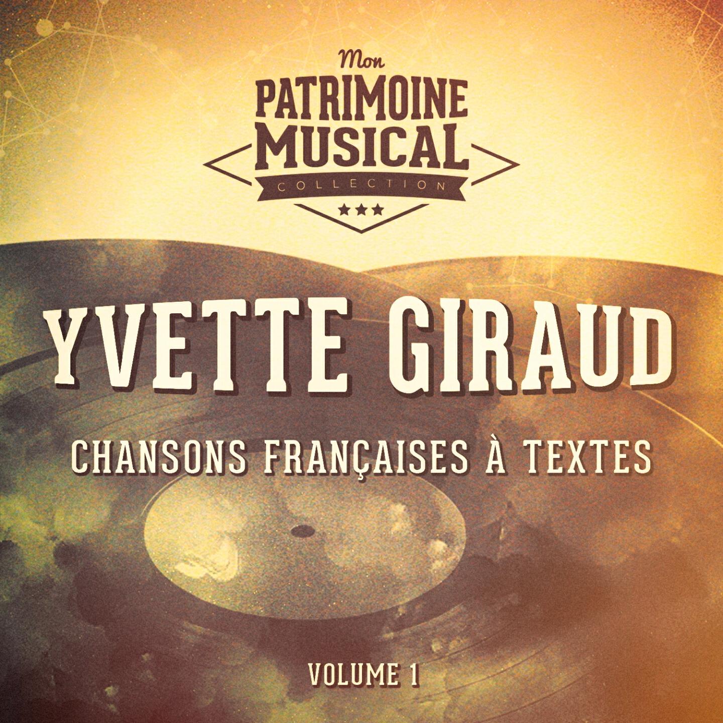 Yvette Giraud - Ma guêpière et mes longs jupons