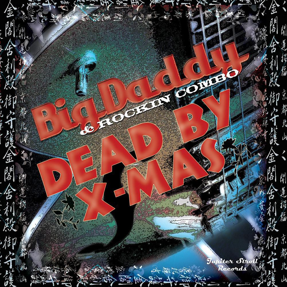 Постер альбома Dead by X-Mas