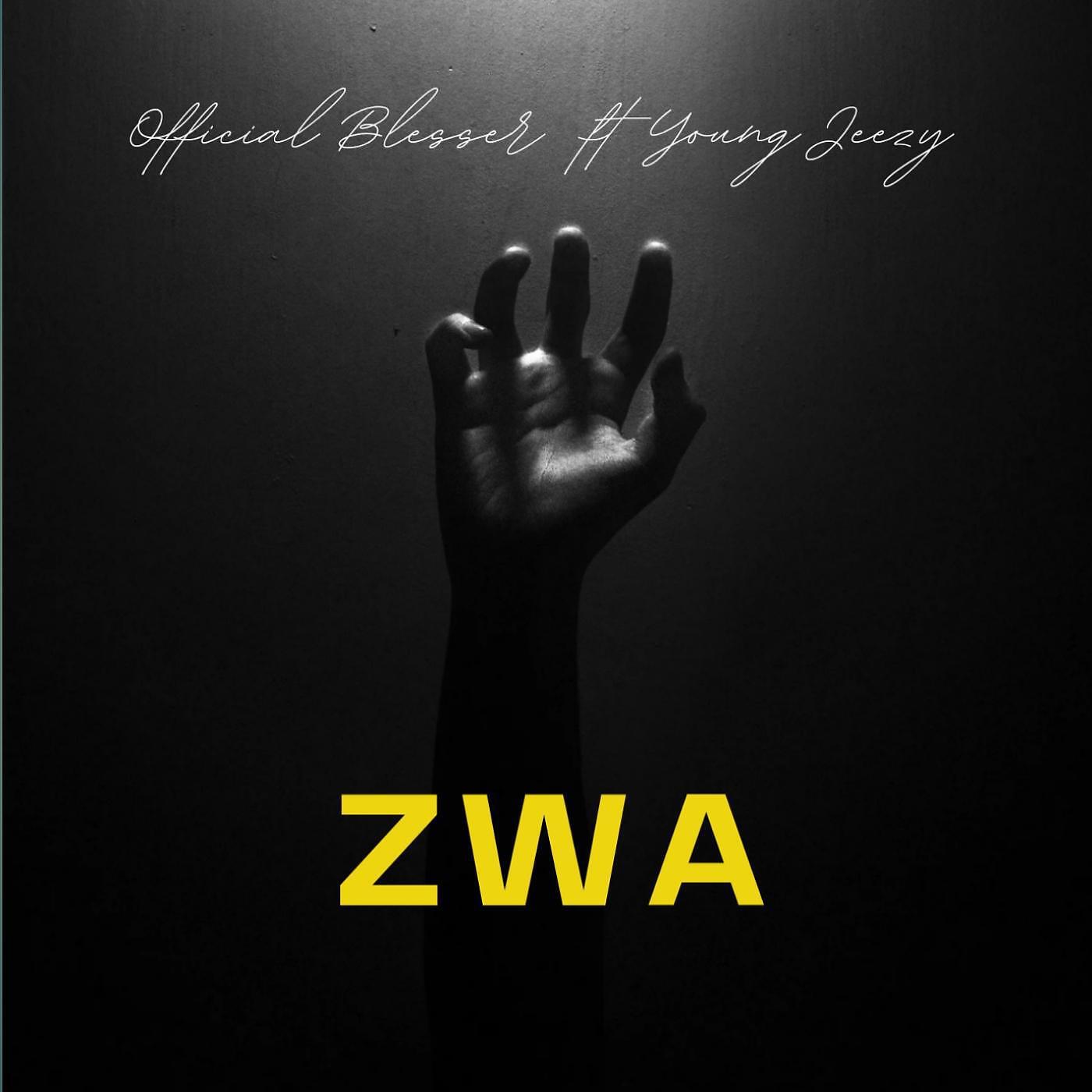 Official Blesser - Zwa (feat. Young Jeezy)